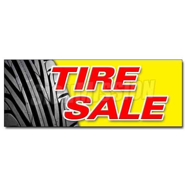 Safety Sign, 48 in Height, Vinyl, 18 in Length, Tire Sale 1